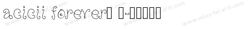 acicii forever◢ ◤字体转换